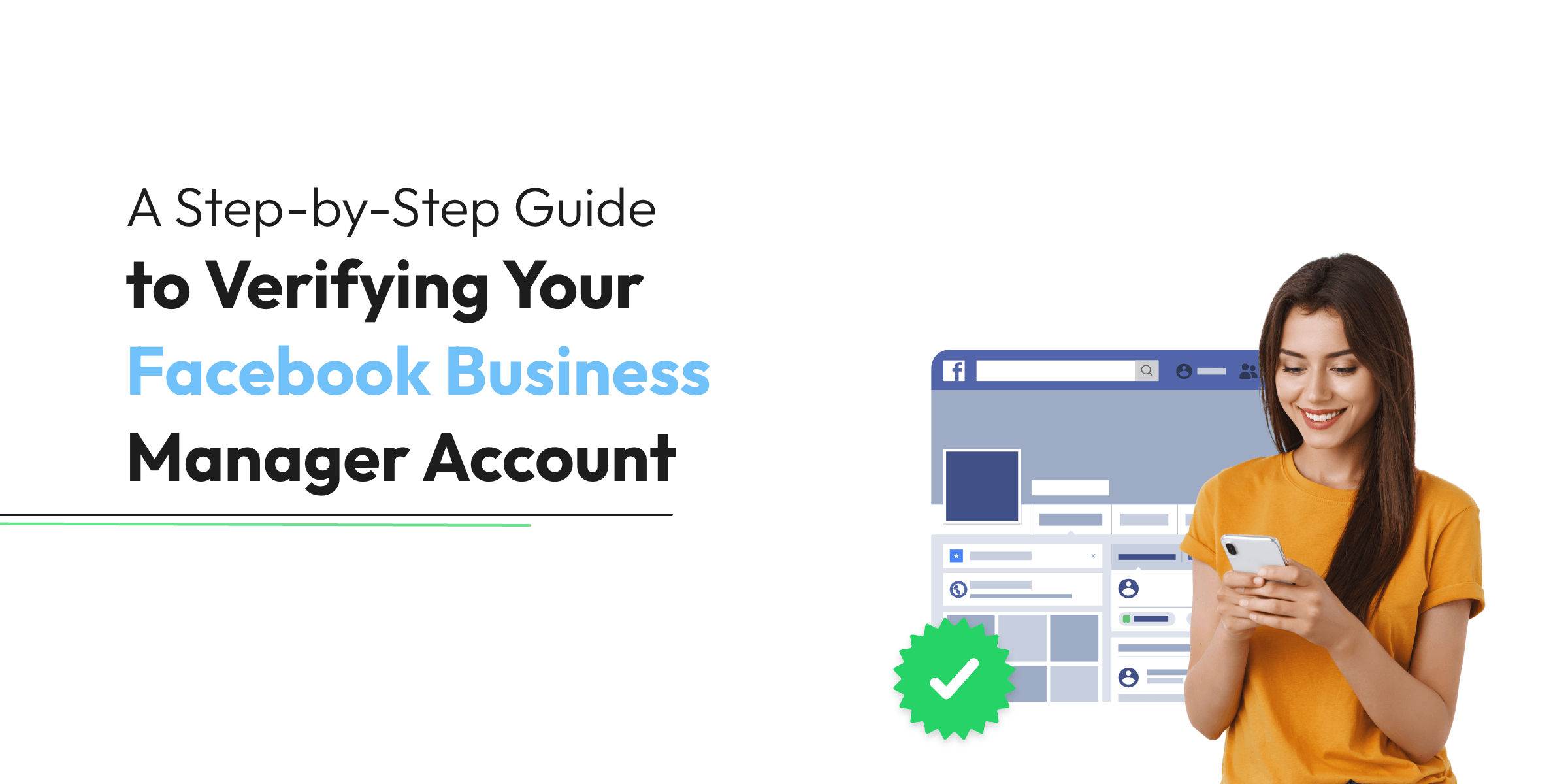 A Step-by-Step Guide to Verifying Your Facebook Business Manager Account