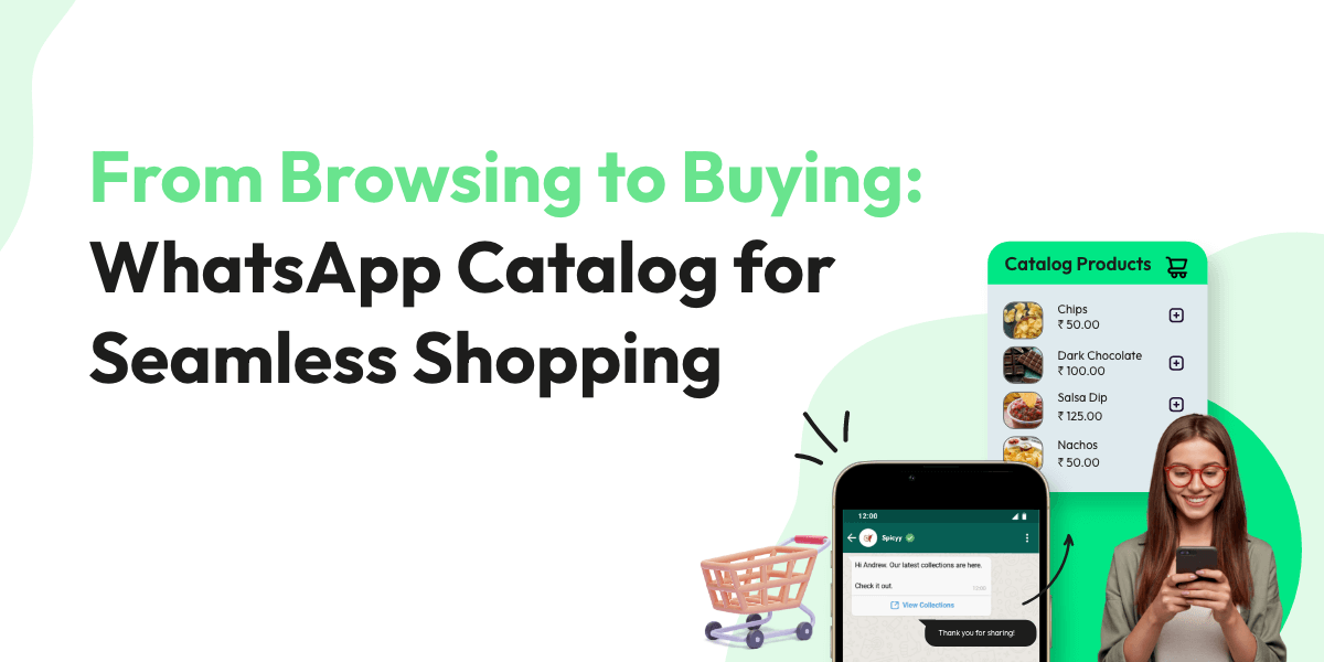 From Browsing to Buying: WhatsApp Catalog for Seamless Shopping