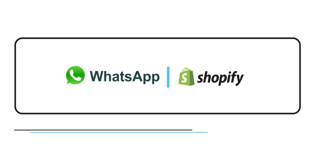 Shopify WhatsApp integration