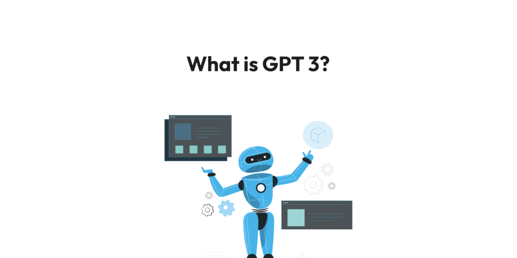 What is GPT 3?