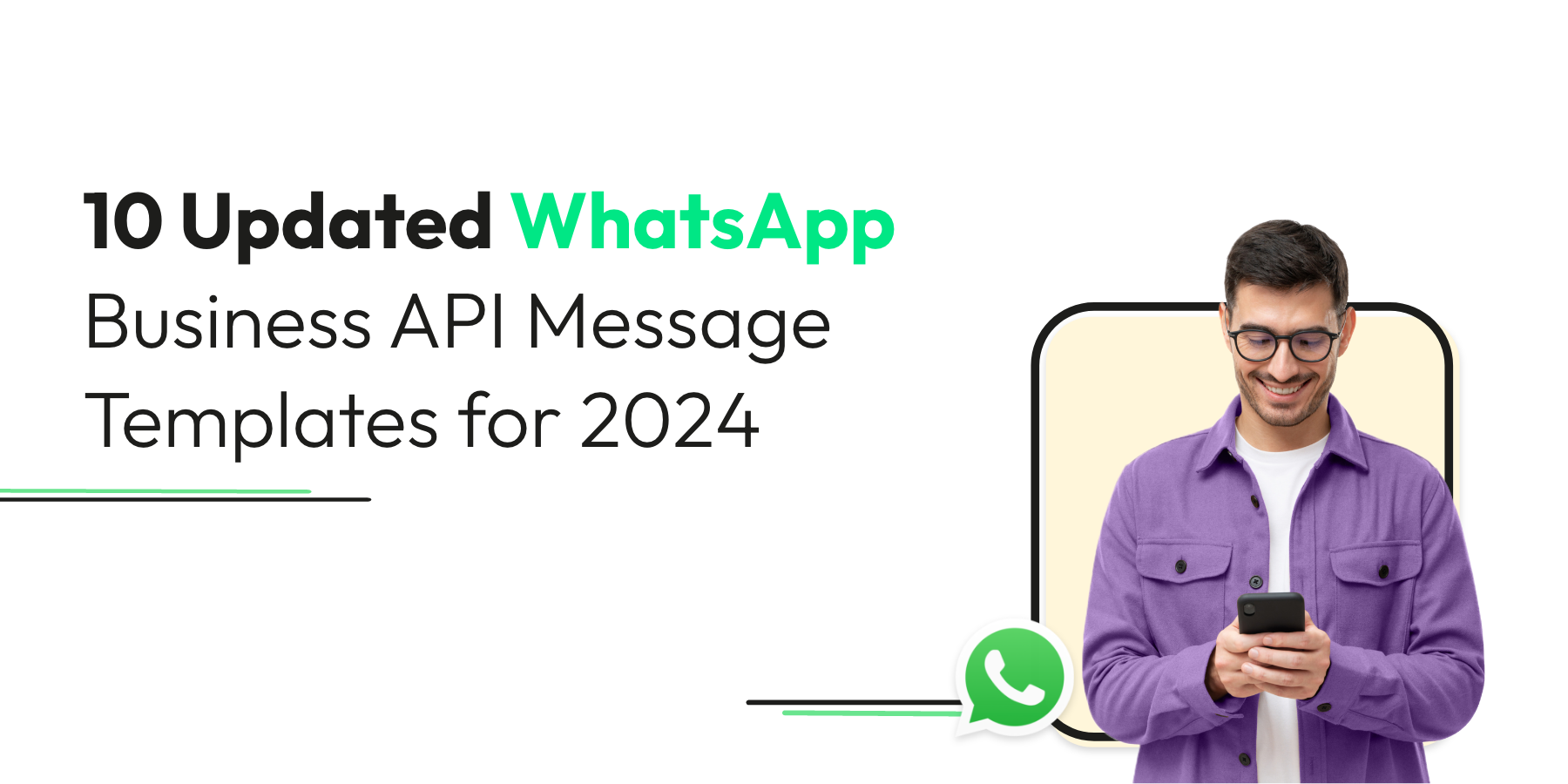 10 Updated WhatsApp Business API Message Templates for 2025