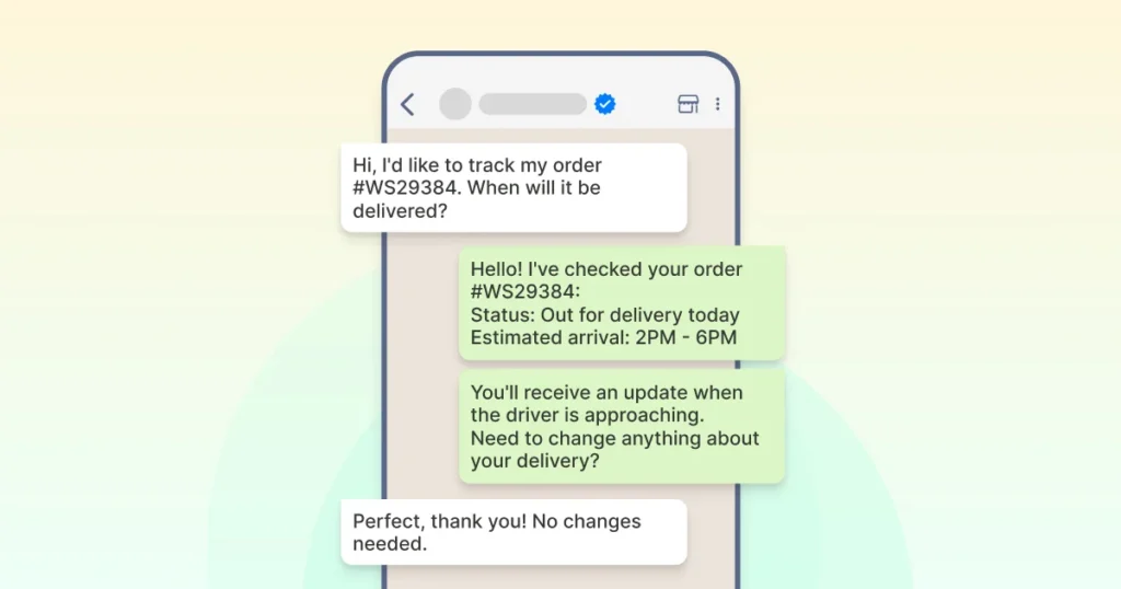An example of a brand instantly responding to a customer inquiry on WhatsApp and sharing the delivery status.