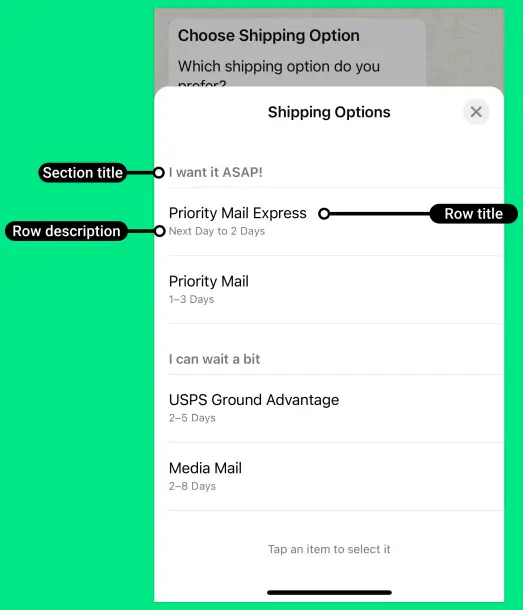 A WhatsApp list message example showing labeled elements such as section title, row title, and row description, illustrating how shipping options are displayed and structured within a list message.