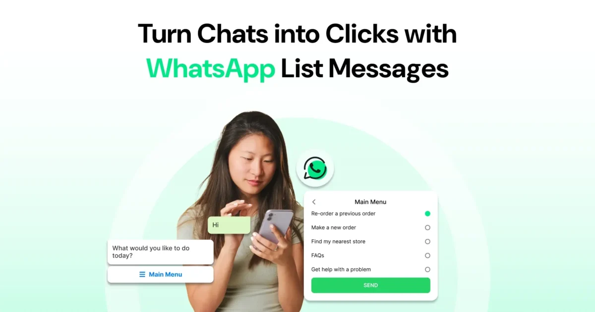 A woman using her smartphone to view a WhatsApp chat showing a list-style menu with options like reorder, make a new order, and find nearest store, illustrating how WhatsApp List Messages create interactive conversations.