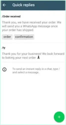 Example of Quick Replies setup in WhatsApp Business app with shortcuts for order confirmation and thank-you messages.