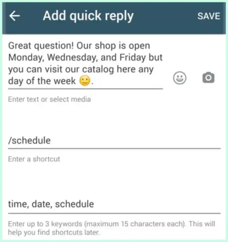 Add Quick Reply screen in WhatsApp Business showing shortcut creation and message template with keywords.