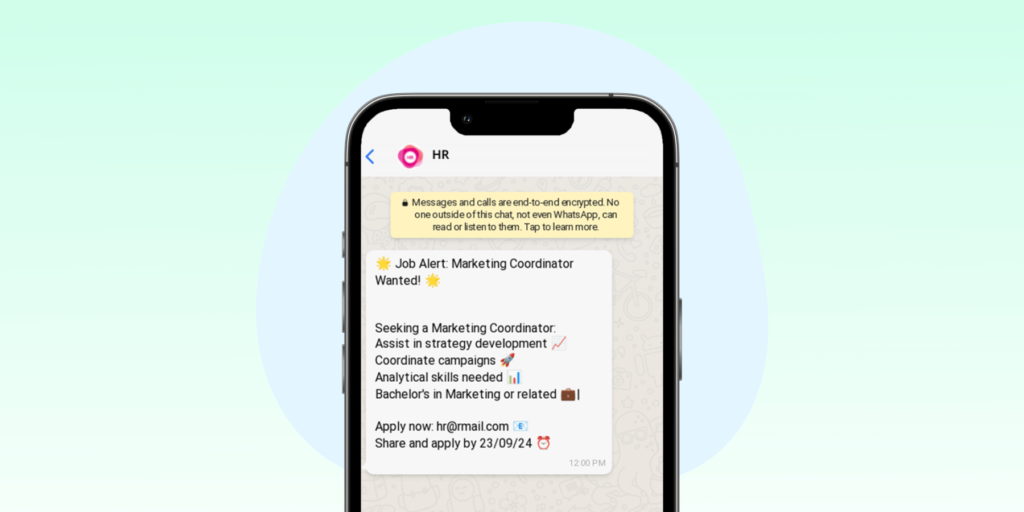 A screenshot of WhatsApp broadcast message sent by the HR posting a Job requirement.