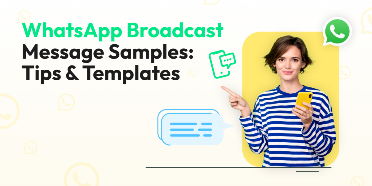 WhatsApp Broadcast Message Samples