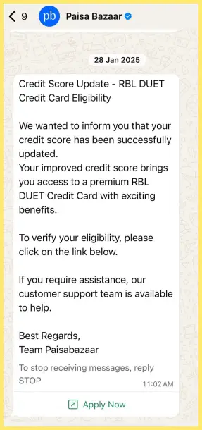 A WhatsApp message from a financial services provider showing a credit score update and eligibility details for a credit card.
