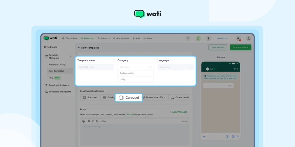 A screenshot from Wati’s WhatsApp Business API platform displaying the interface for creating a new message template, with options to add a template name, select a category, and choose the message language.