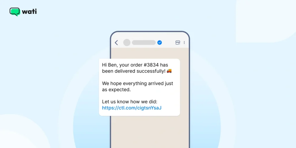 A sample WhatsApp message template confirming an order has been delivered, with dynamic placeholders 