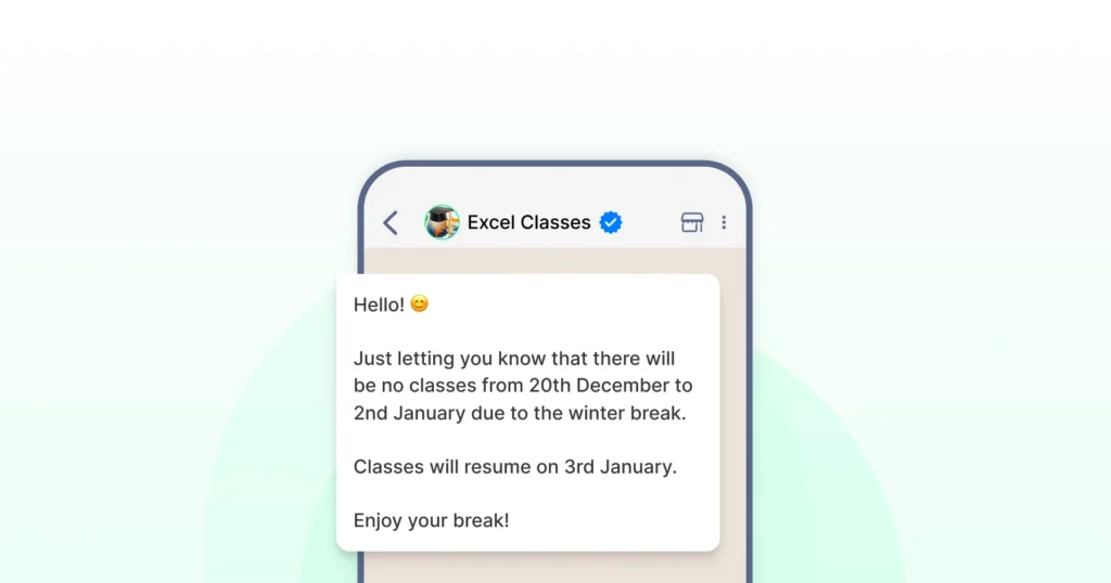 Holiday and break announcement by Excel Classes