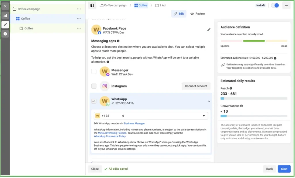 select "whatsapp" from "messaging apps" to route the ads to whatsapp conversations