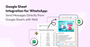 oogle Sheet integration for WhatsApp by Wati – send personalized WhatsApp messages directly from Google Sheets using template-based automation.