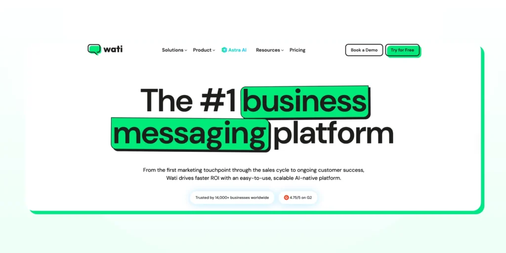 Homepage of Wati showcasing its WhatsApp Business API features for automation, customer support, and broadcast messaging that make it the best WhatsApp marketing software