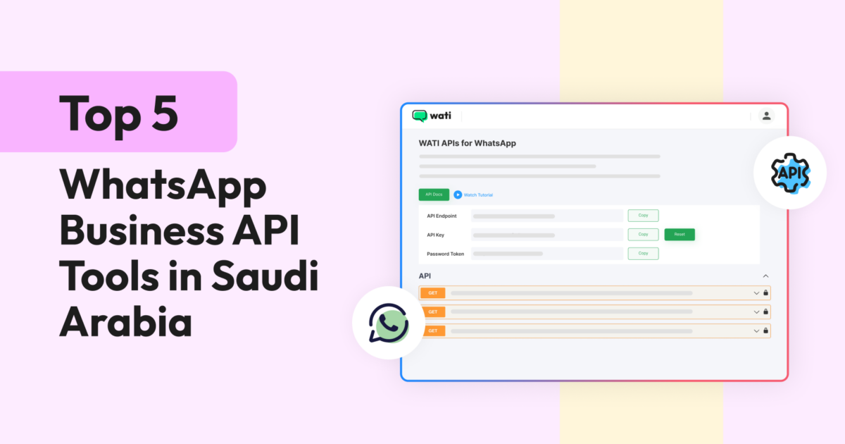Top 5 WhatsApp Business API Tools in Saudi Arabia