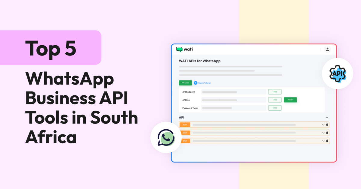 Top 5 WhatsApp Business API Tools in South Africa