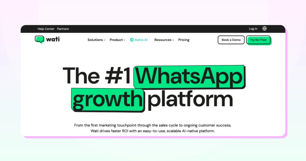 Homepage of Wati showcasing its WhatsApp Business API features for automation, customer support, and broadcast messaging that make it the best WhatsApp marketing software