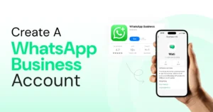 create a whatsapp business account