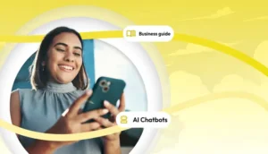 Woman smiling while looking at her phone with labels indicating the content is a business guide about AI chatbots.