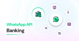 WhatsApp API for modern banking guide which covers how it compares to SMS and more