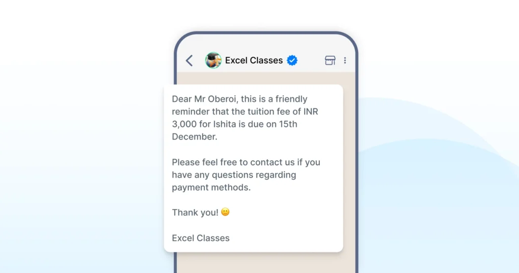 A polite WhatsApp reminder sent to a parent to pay pending course fees on time