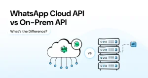 whatsapp on-prem api vs cloud api