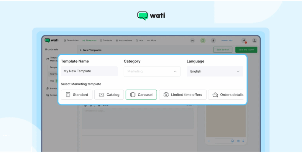 define basic template details like purpose, variables, customer name and so on.