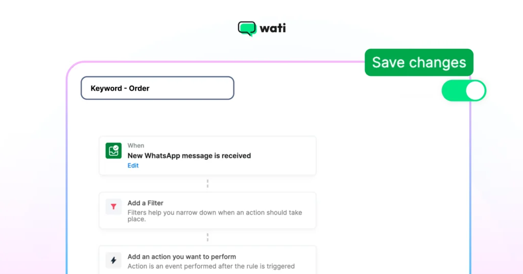 Saving and activating your rule for keyword-triggered Instagram automation on Wati 