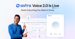 astra voice 2.0