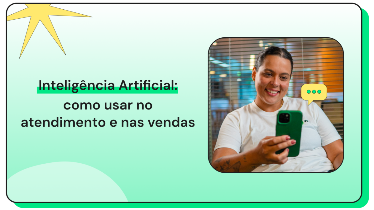 Capa com o título “Inteligência Artificial: como usar no atendimento e nas vendas” ao lado da foto de uma mulher sorrindo enquanto olha para o celular, com um ícone de mensagem sobre a imagem.