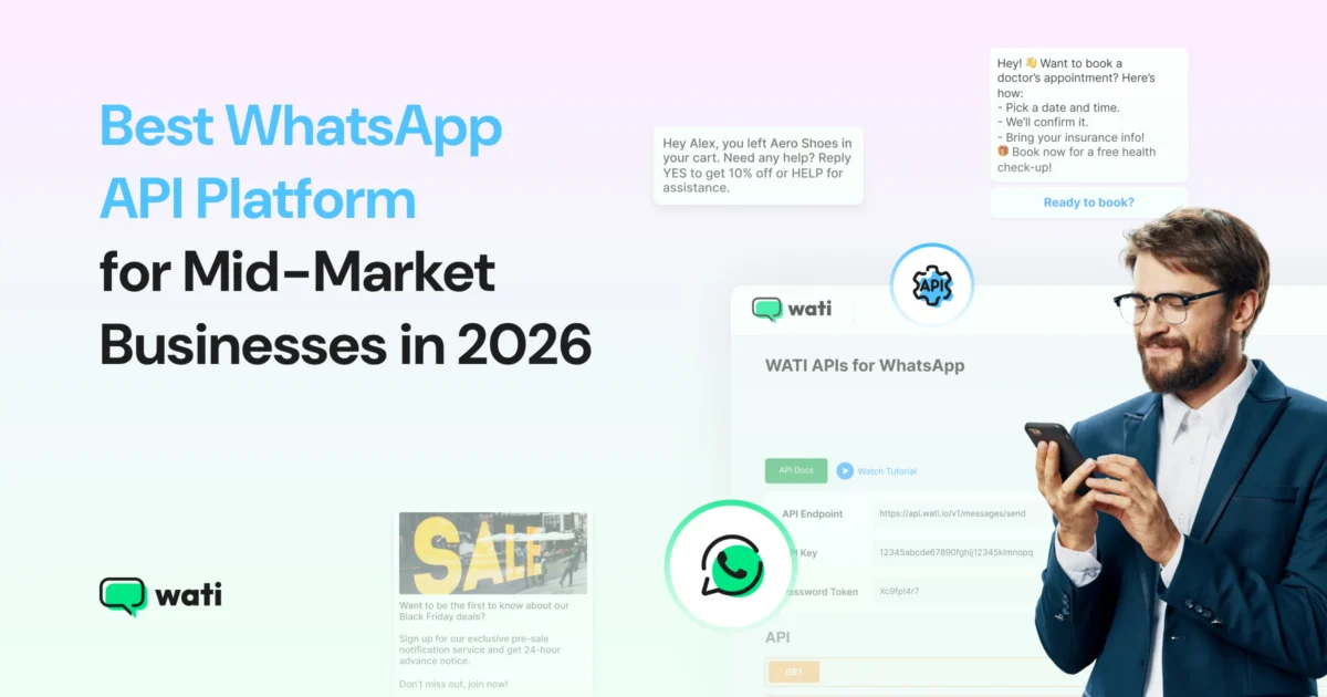 Learn about the best WhatsApp API platforms for mid-market brands