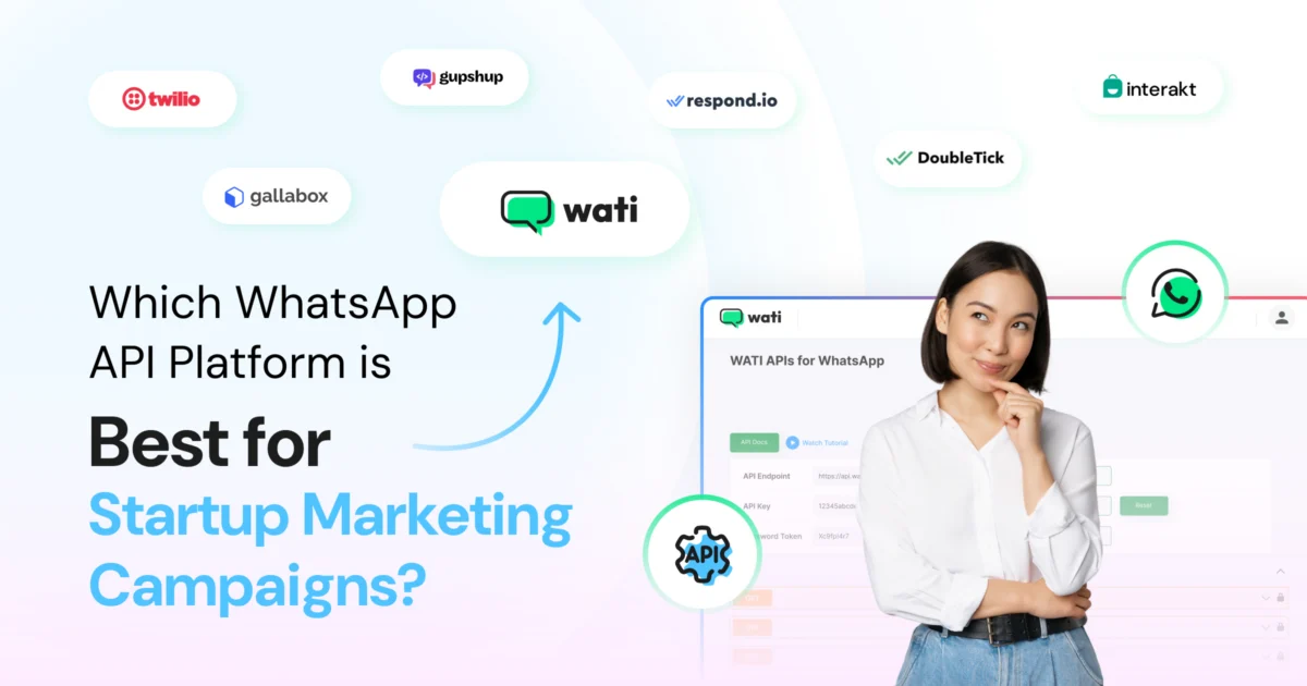 Learn about the best WhatsApp API platform for startups