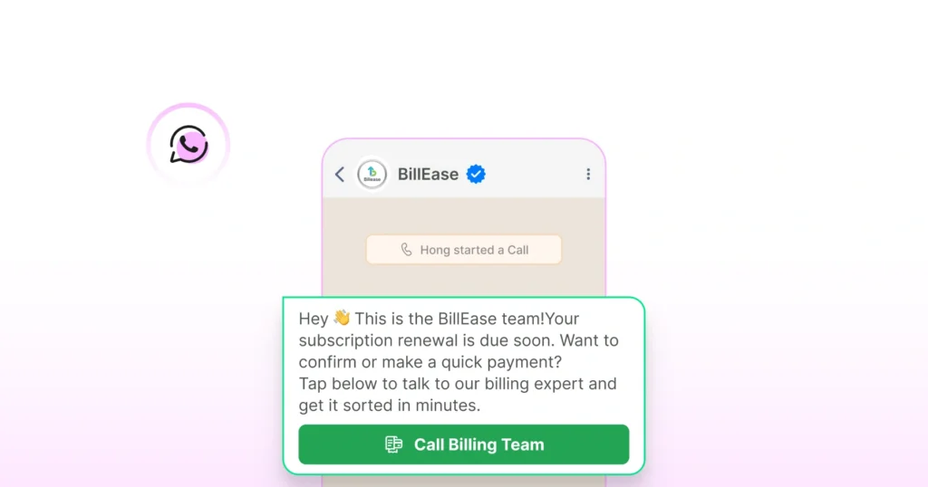 Support and billing team sending a WhatsApp message to a user for a call