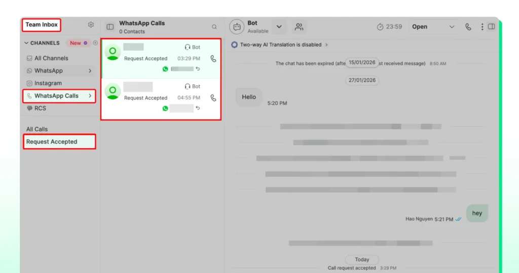 Go to Team Inbox → WhatsApp Calls → Request Accepted