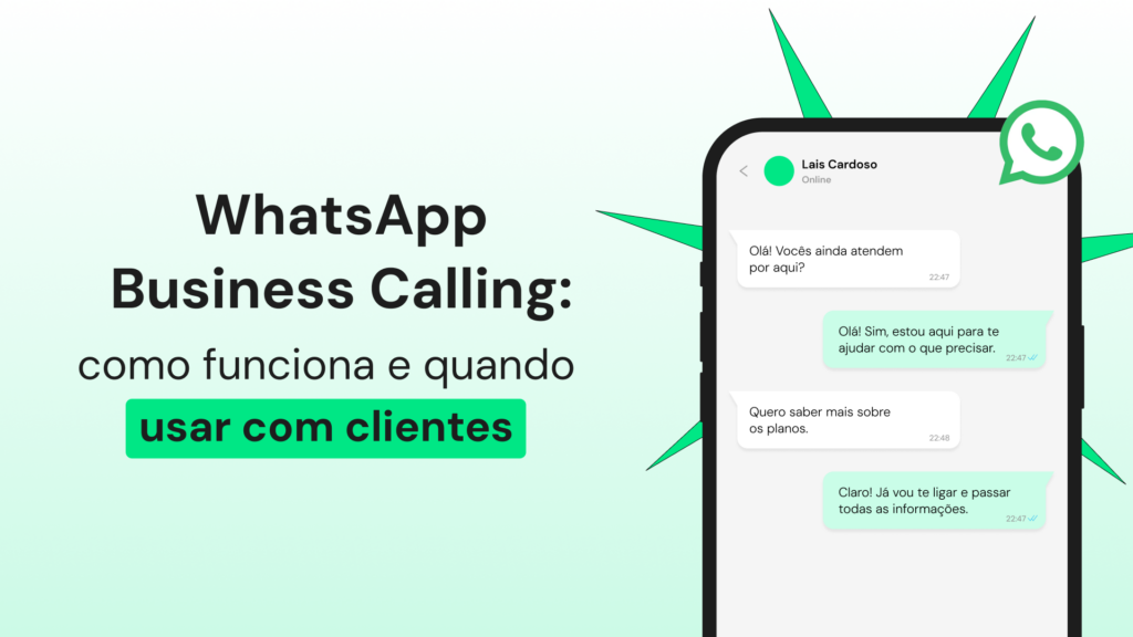 Arte sobre WhatsApp Business Calling com celular exibindo conversa entre cliente e atendente.