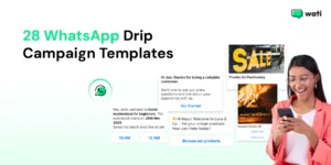 Illustration promoting WhatsApp drip campaign templates, featuring automated WhatsApp messages for onboarding, appointment scheduling, customer feedback, product recommendations, and promotional offers, alongside a customer using a smartphone.