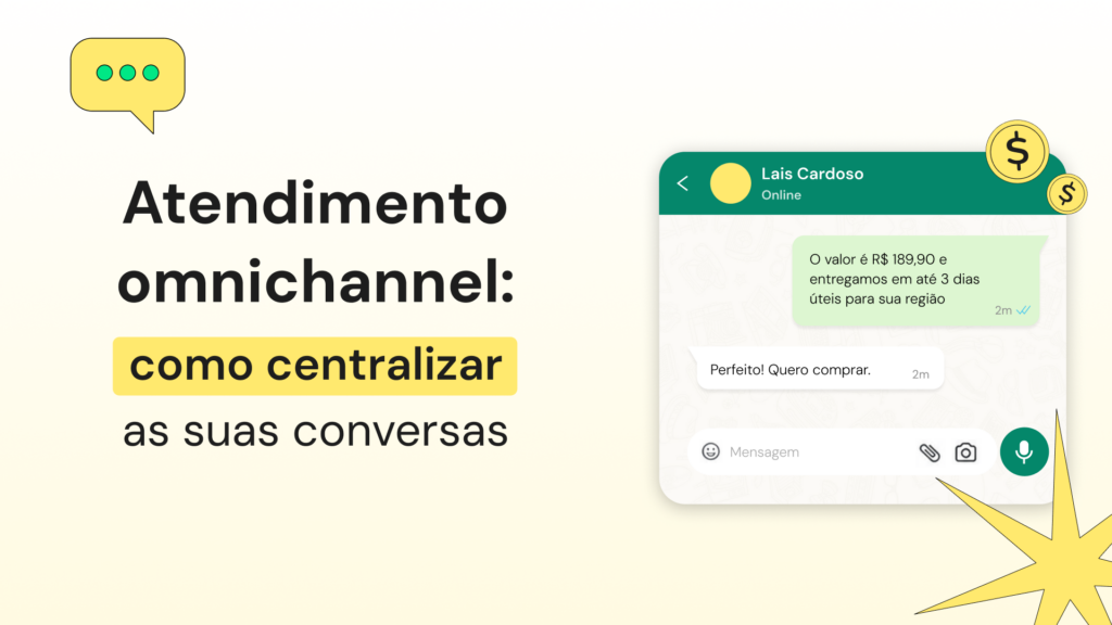 Ilustração sobre atendimento omnichannel com conversa centralizada em aplicativo de mensagens e destaque para venda pelo WhatsApp.