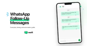 Banner for a WhatsApp follow-up messages guide featuring the title "WhatsApp Follow-Up Messages: Examples, timing, and automation guide" alongside a smartphone mockup displaying an automated WhatsApp conversation with follow-up messages sent on Days 1, 3, and 7.